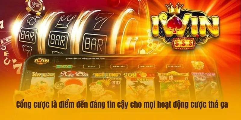 IWIN - Tải IWINCLUB IOS/APK Chơi Game Bài Nổ Hũ Siêu Mượt 13 Cổng cược là điểm đến đáng tin cậy cho mọi hoạt động cược thả ga.